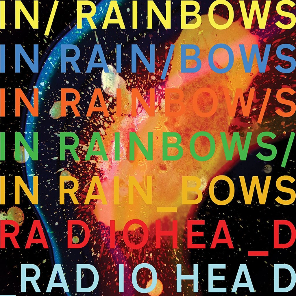 What makes Radiohead’s “In Rainbows” so&nbsp;great?