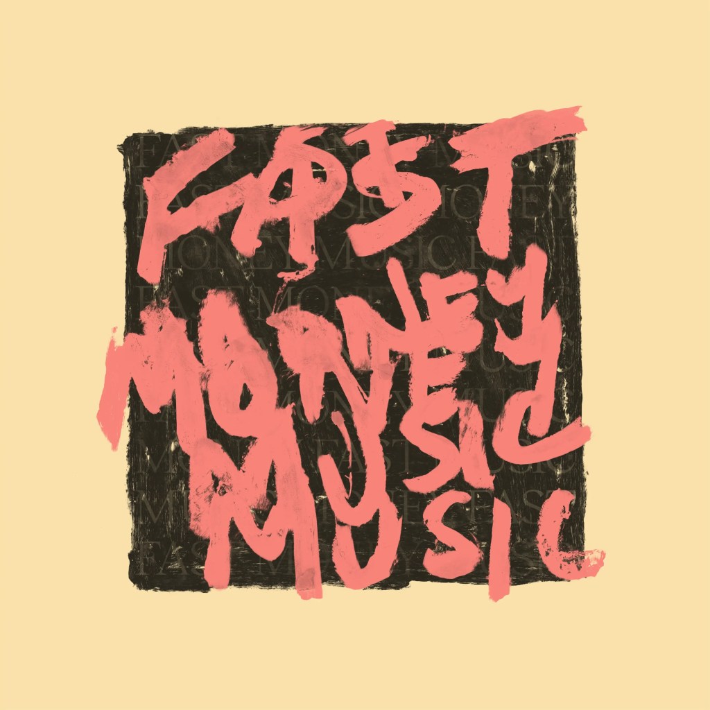 Discovering … FAST MONEY MUSIC: The Album&nbsp;Review