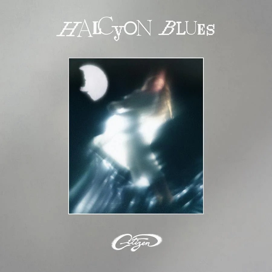 Exploring Citizen’s Evolution in “Halcyon&nbsp;Blues”